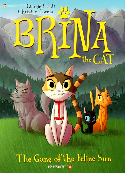 Brina the Cat #1: The Gang of the Feline Sun