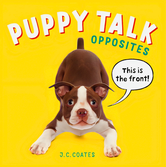 Puppy Talk: Opposites