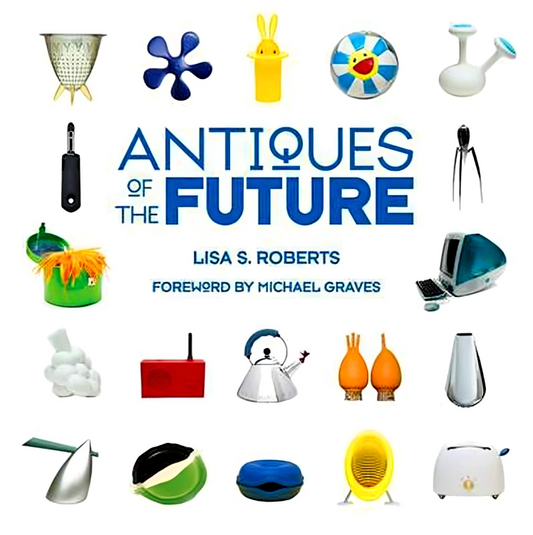 Antiques Of The Future