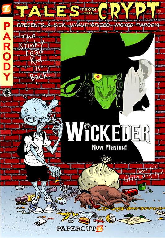 Tales from the Crypt #9: Wickeder