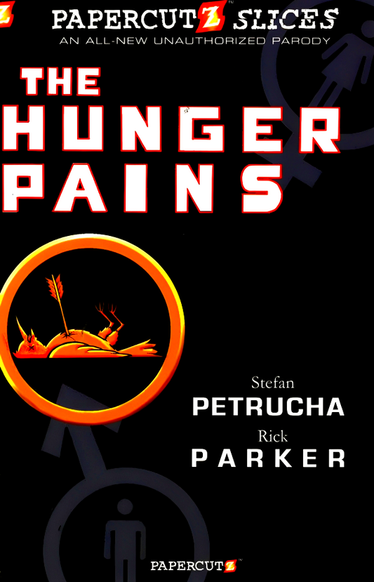 Papercutz Slices #4: The Hunger Pains