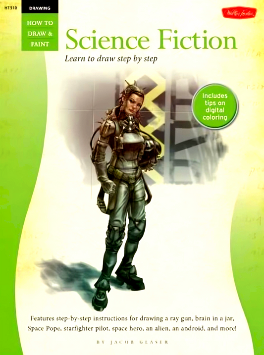 How To Draw & Paint: Science Fiction