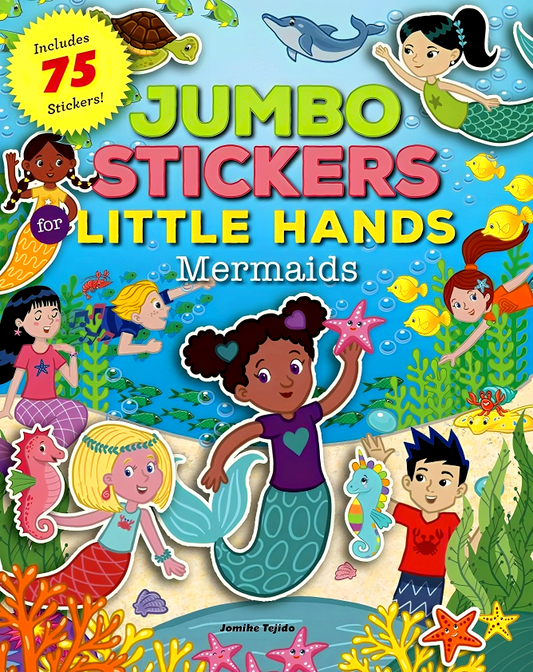 Jumbo Stickers For Little Hands: Mermaids