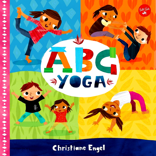 ABC for Me: ABC Yoga