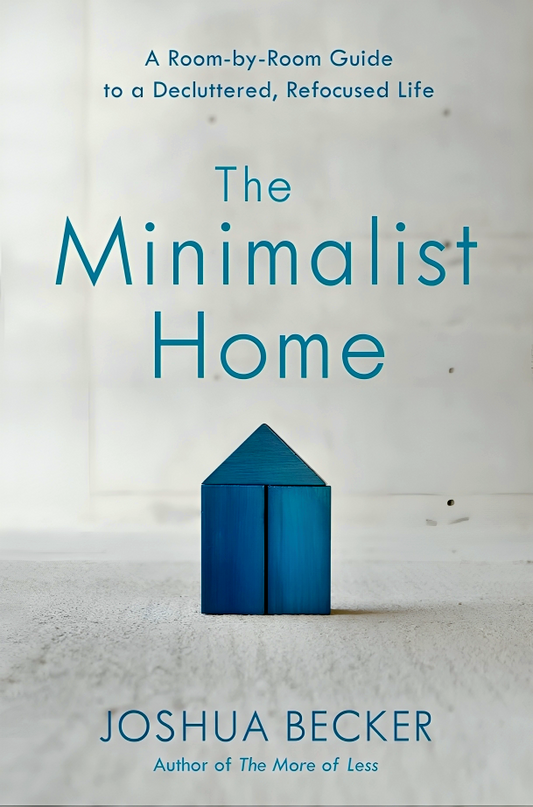 The Minimalist Home