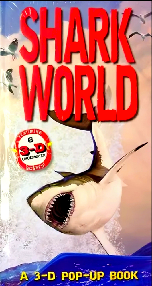 Shark World: A 3-D Pop-Up Book