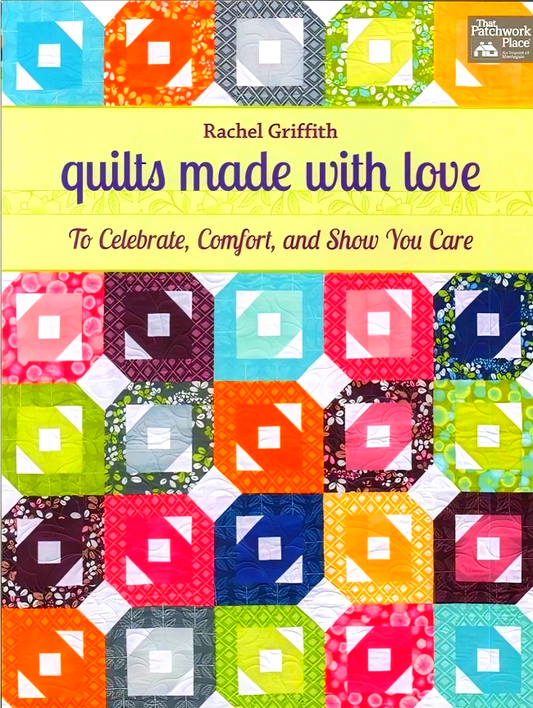 [Bargain corner] Quilts Made With Love: To Celebrate, Comfort, And Show You Care