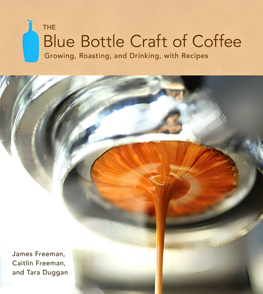 The Blue Bottle Craft Of Coffee