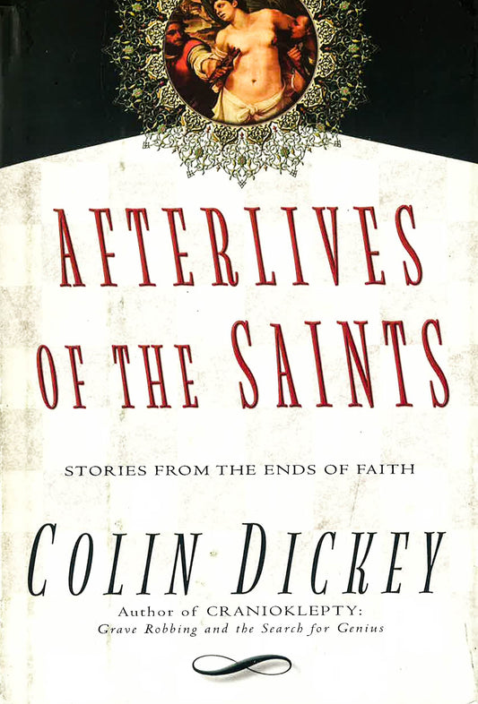 Afterlives Of The Saints