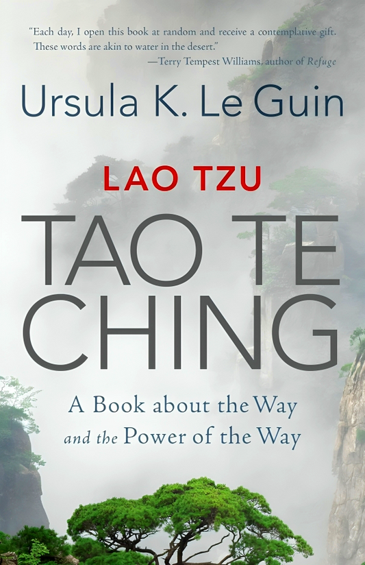 Lao Tzu: Tao Te Ching