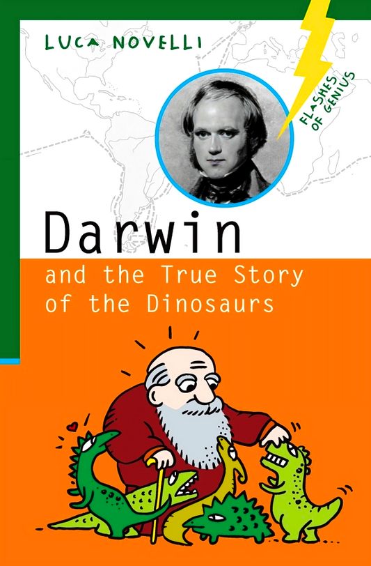 Darwin And The True Story Of The Dinosaurs