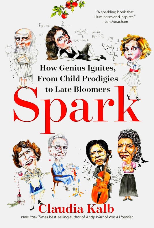 Spark: How Genius Ignites, From Child Prodigies To Late Bloomers