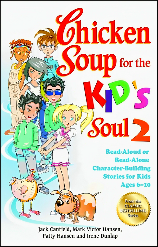 Chicken Soup For The Kids Soul 2