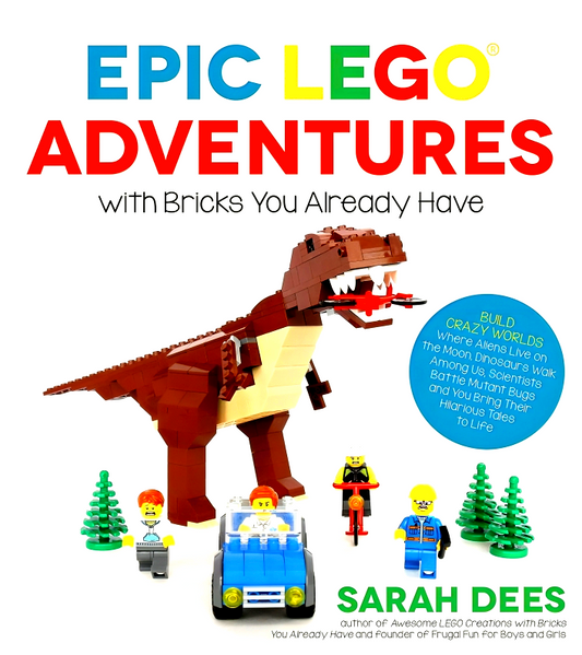 Epic LEGO Adventures With Bricks You Already Have