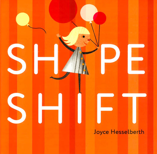 Shape Shift