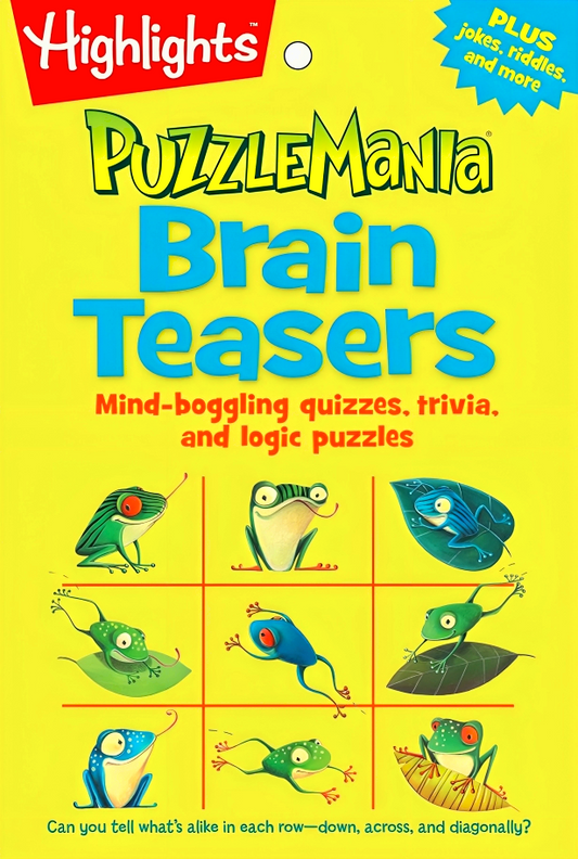 Brain Teasers: Mind-boggling quizzes, trivia, and logic puzzles