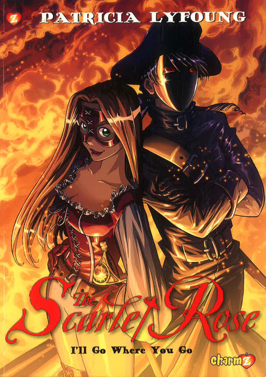 Scarlet Rose #2: I'll Go Where You Go