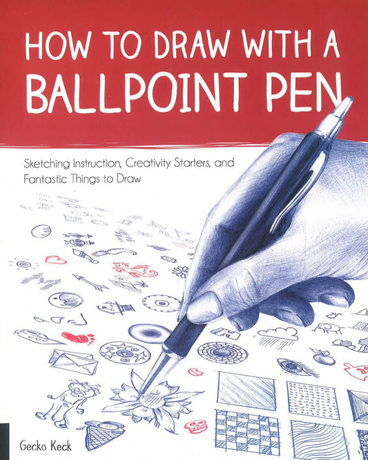 How To Draw With A Ballpoint Pen