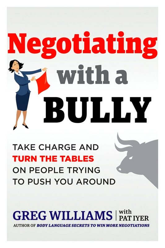 Negotiating With A Bully