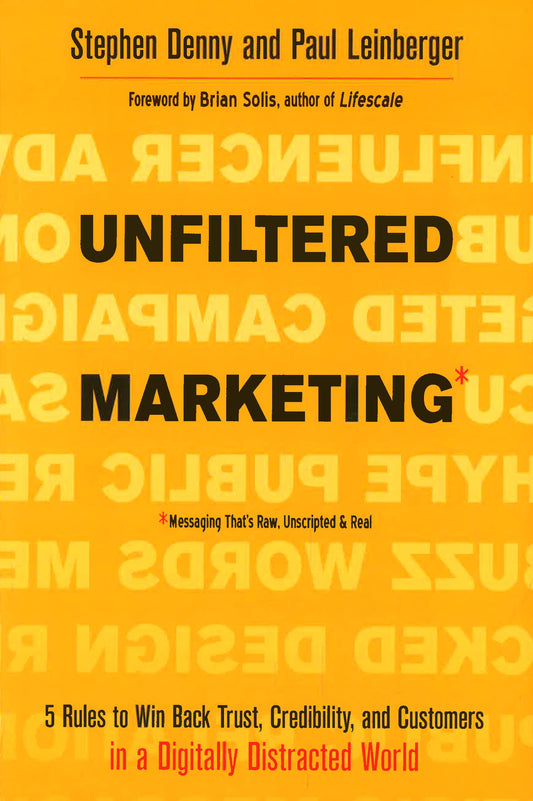 Unfiltered Marketing