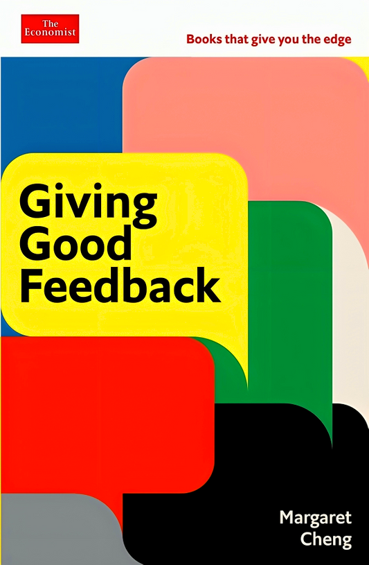 Giving Good Feedback: The Economist Edge Series