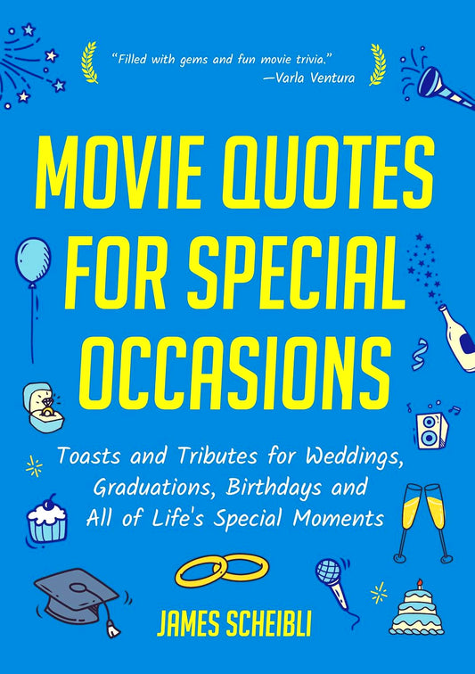 Movie Quotes For Special Occasions