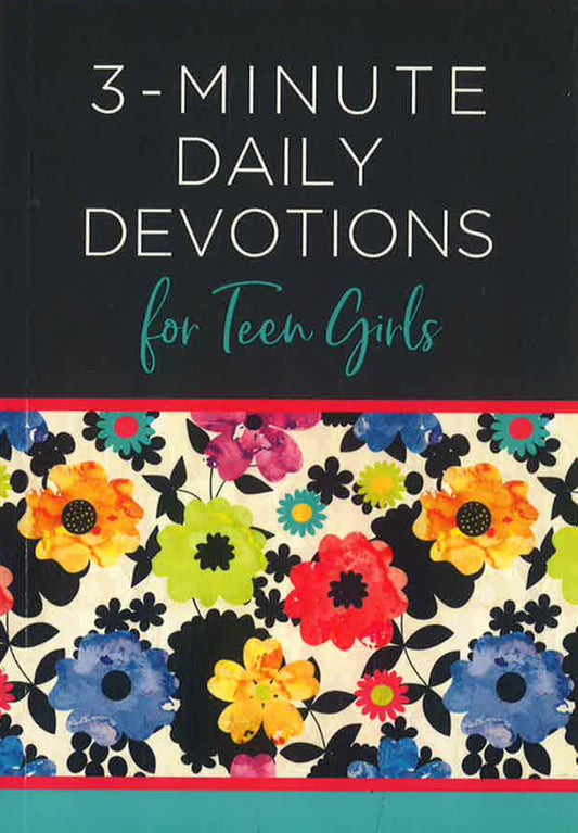 3-Minute Daily Devotions For Teen Girls