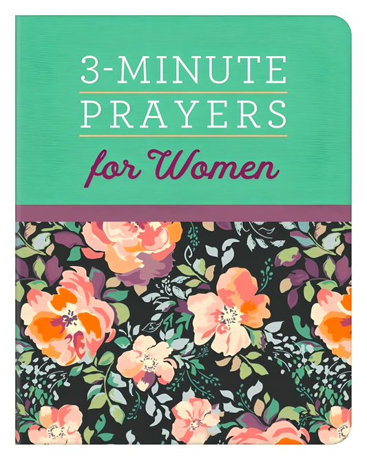 3-Minute Prayers For Women