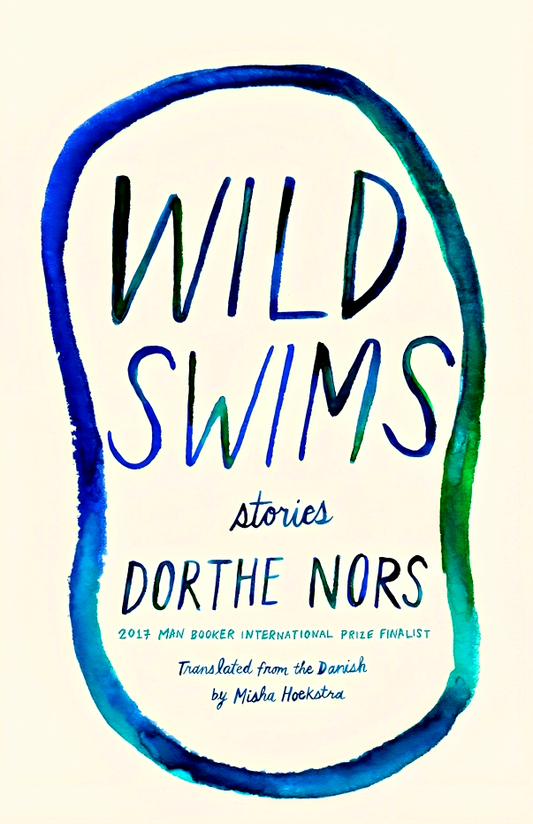 Wild Swims: Stories
