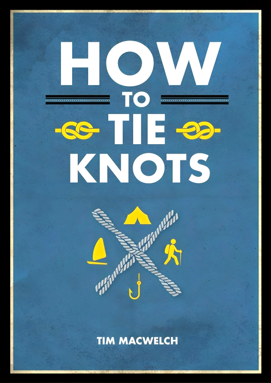 How To Tie Knots