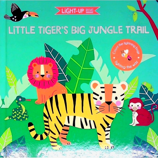 Light-Up Books: Little Tiger's Big Jungle Trail