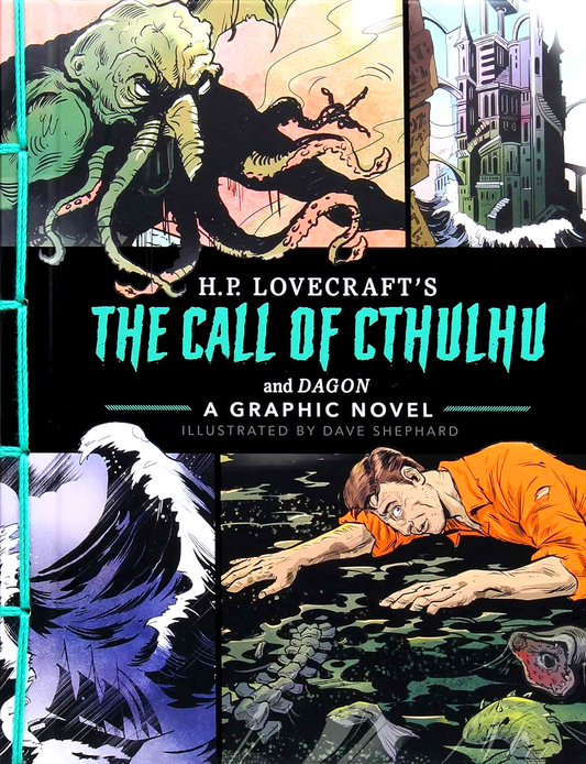 The Call Of Cthulhu And Dagon: A Graphic Novel