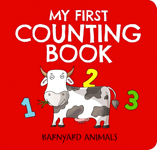 My First Counting Book: Barnyard Animals