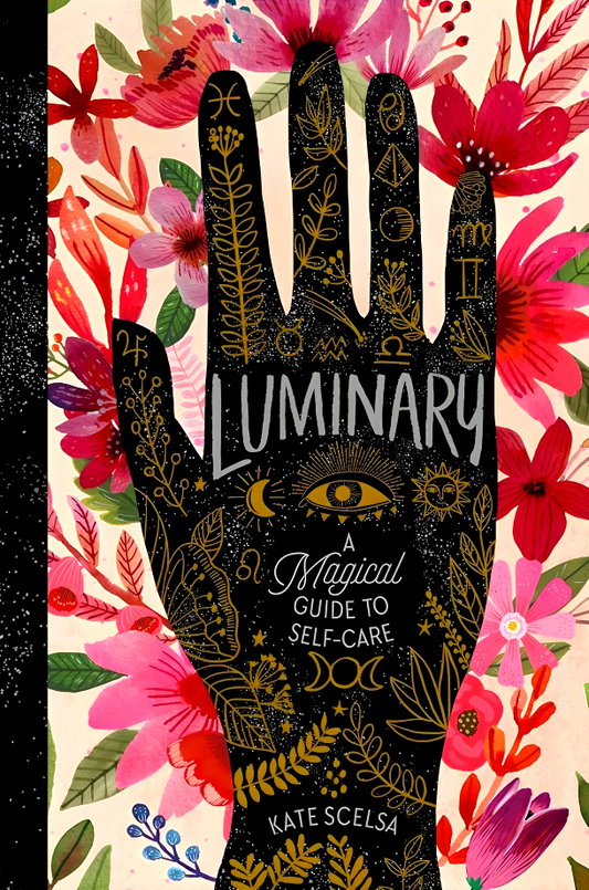 Luminary: A Magical Guide To Self-Care