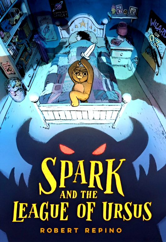 Spark and the League of Ursus: A Novel: 1