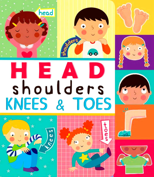 Nursery Rhyme: Head, Shoulders, Knees, And Toes