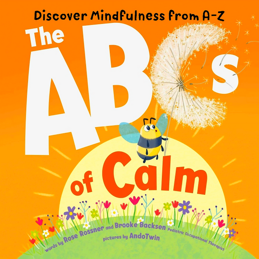 The ABCs Of Calm