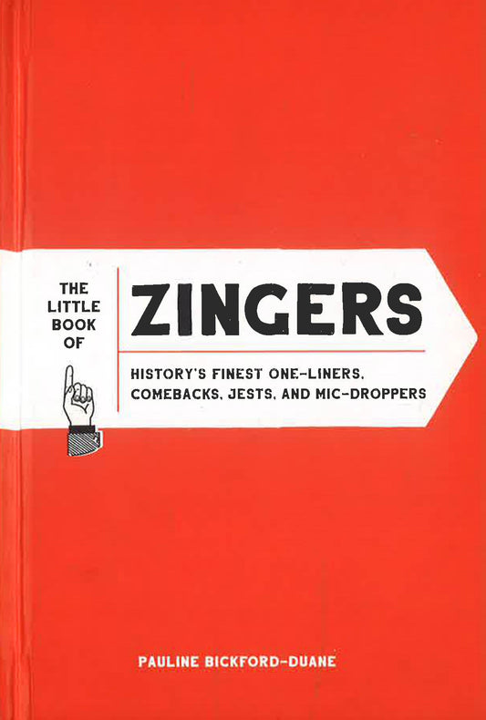 The Little Book Of Zingers