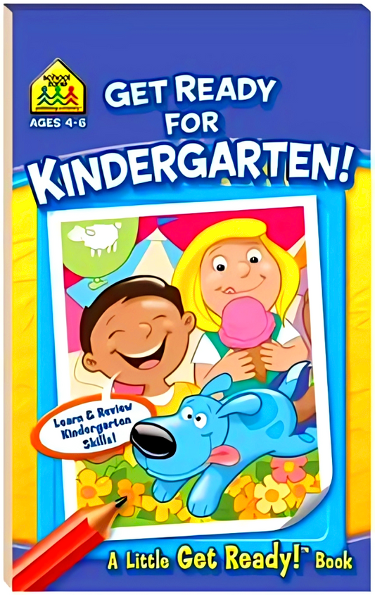 Get Ready For Kindergarten! A Little Get Ready! Book