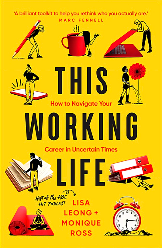 This Working Life: How to Navigate Your Career in Uncertain Times