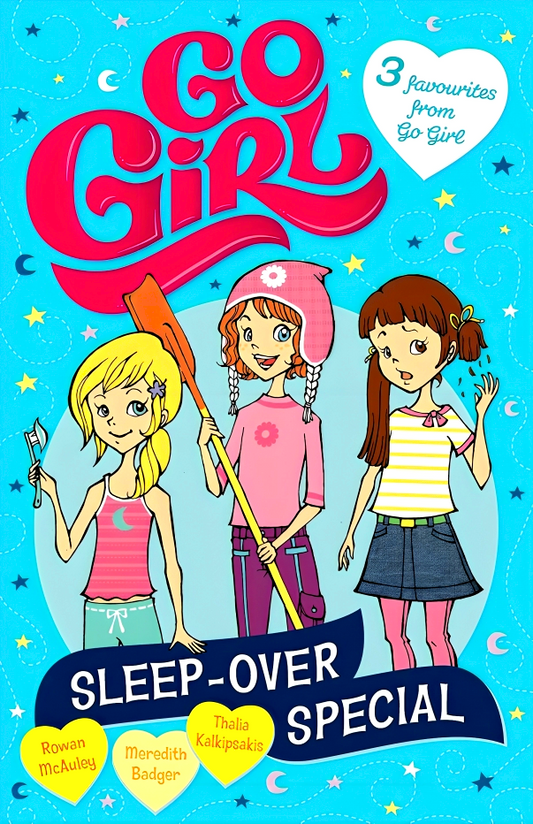 Sleep-Over Special: 3 Favourites From Go Girl!