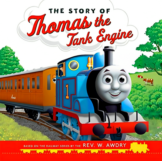 The Story Of Thomas The Tank Engine