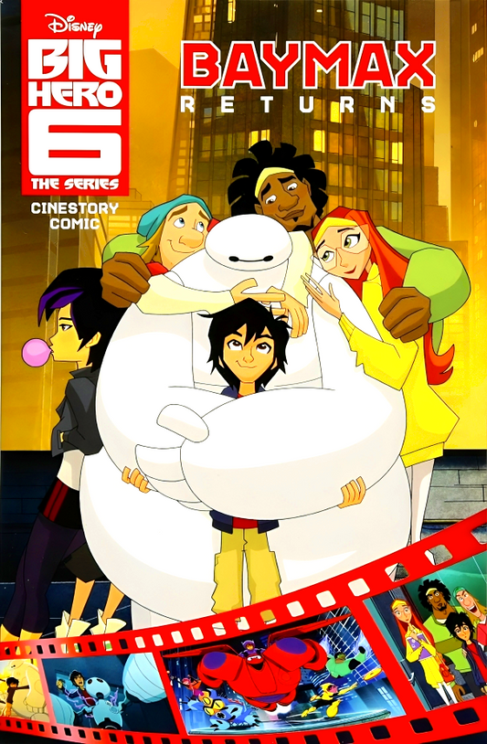 Disney Big Hero 6: The Series: Baymax Returns Cinestory Comic