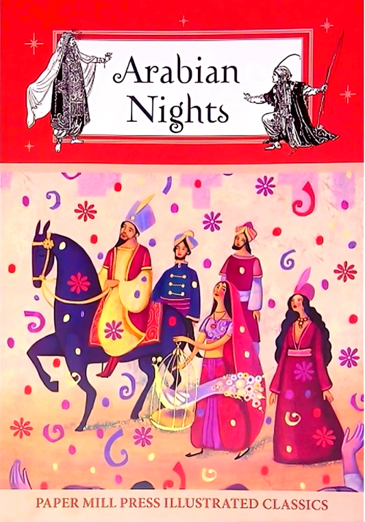 Arabian Nights (Paper Mill Press Illustrated Classics)