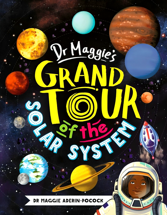 Dr Maggie's Grand Tour Of The Solar System