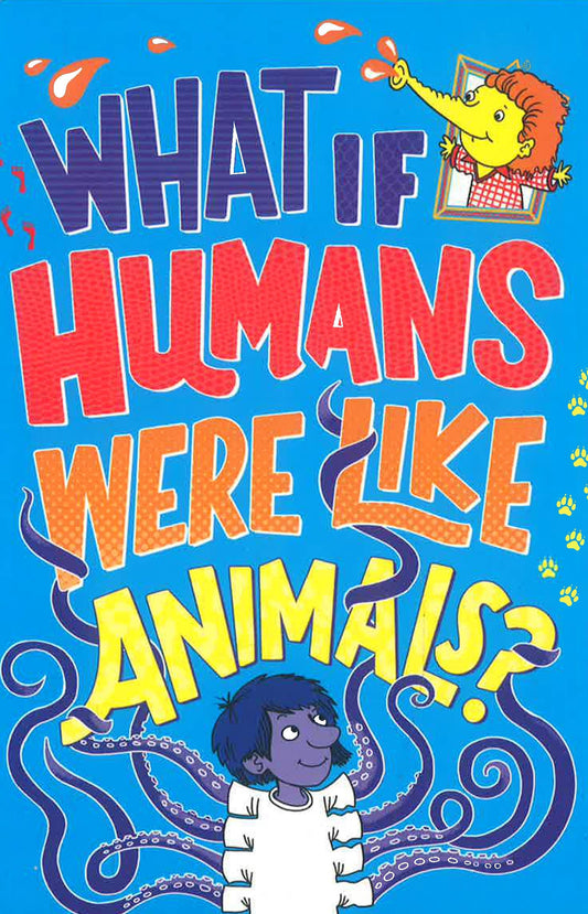 What If Humans Were Like Animals?