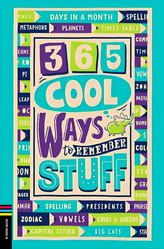 365 Cool Ways To Remember Stuff