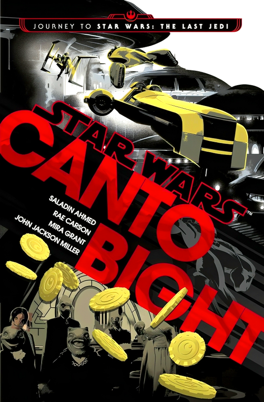 [Bargain corner] Canto Bight (Star Wars) : Journey To Star Wars: The Last Jedi