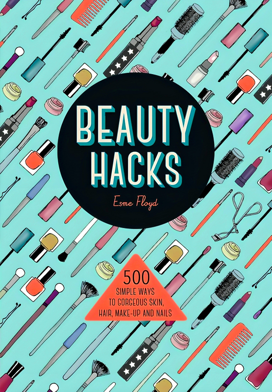 Beauty Hacks