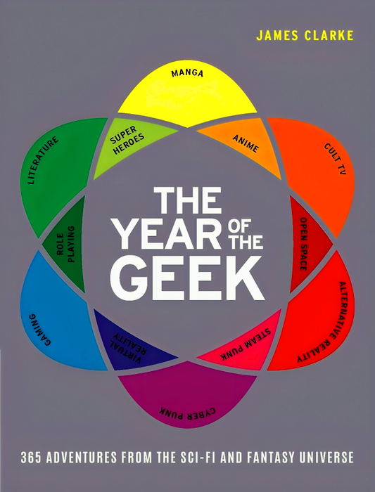 [Bargain corner] The Year Of The Geek: 365 Adventures From The Sci-Fi And Fantasy Universe